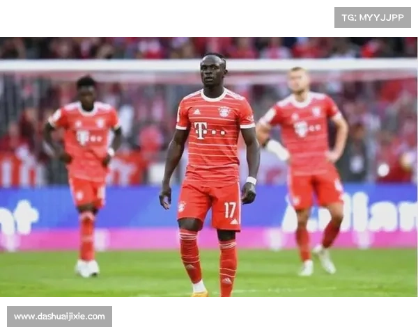 拜仁核心马内回归时间深度预测及状态恢复前景全面分析